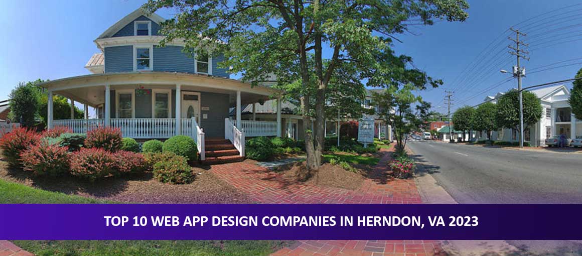 Top 10 Web App Design Companies in Herndon, VA 2023